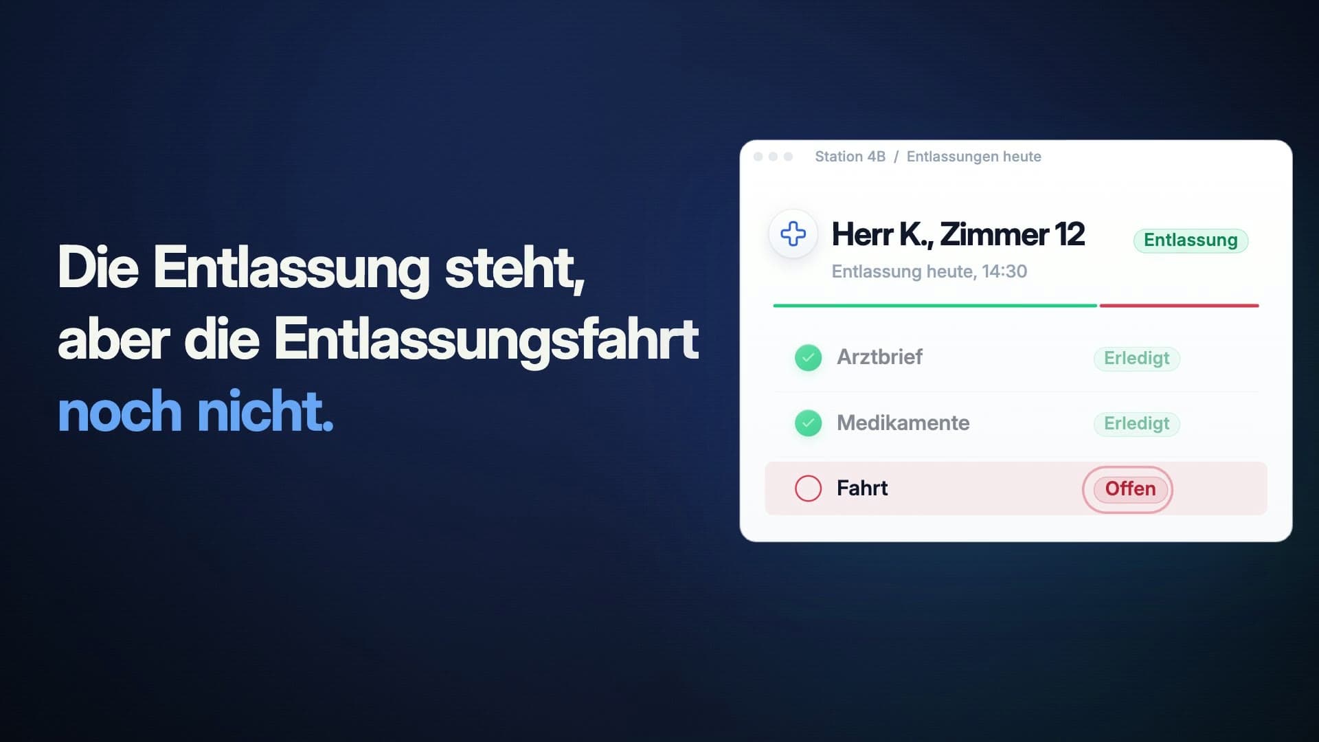 Standbild aus dem Erklärfilm: Die Entlassung steht, aber die Entlassungsfahrt noch nicht.